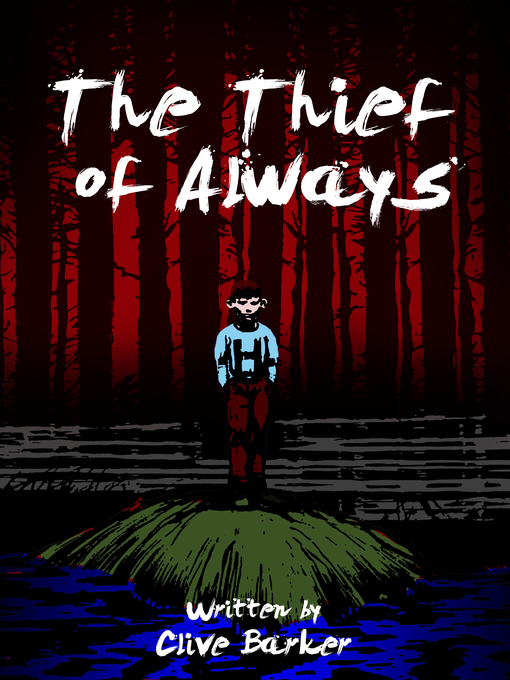 Title details for The Thief of Always by Clive Barker - Available